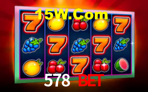 578 Bet